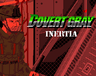 Covert Gray: Inertia [Free] [Action]