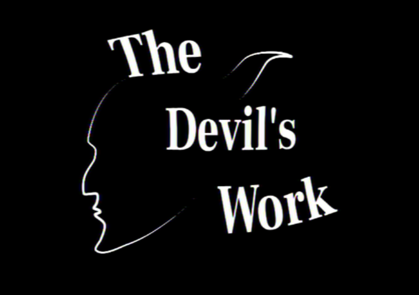 The Devil's Work