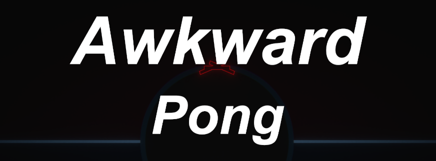 Awkward Pong