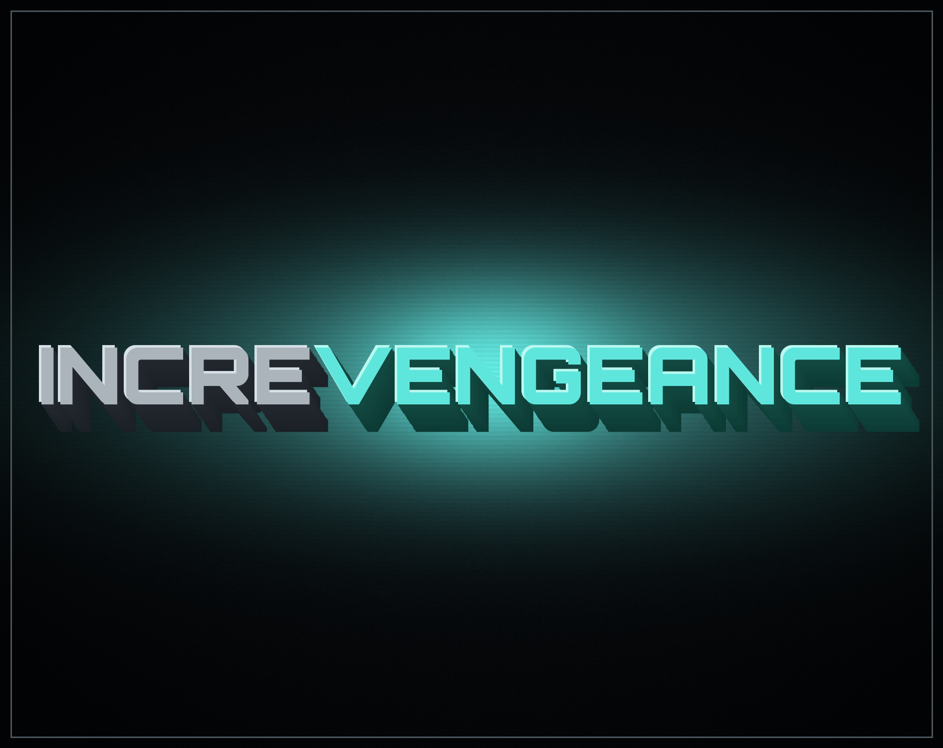Cover image for Increvengeance - 0.3