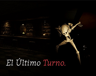 El Último Turno [Free] [Survival] [Windows]