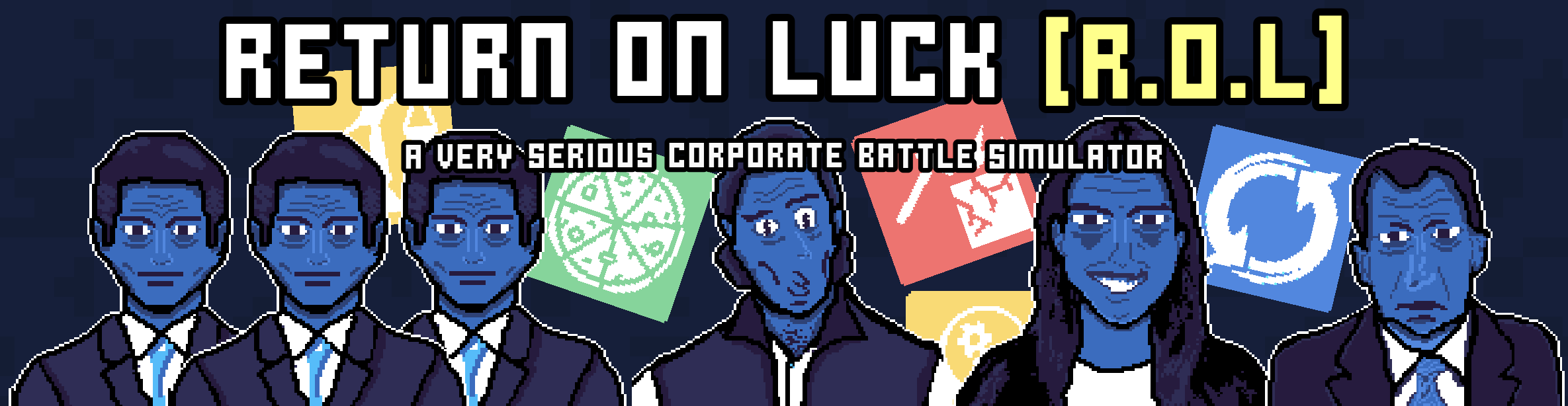 Return On Luck (R.O.L.)