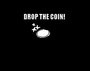 Drop The Coin [Free] [Adventure] [Windows]