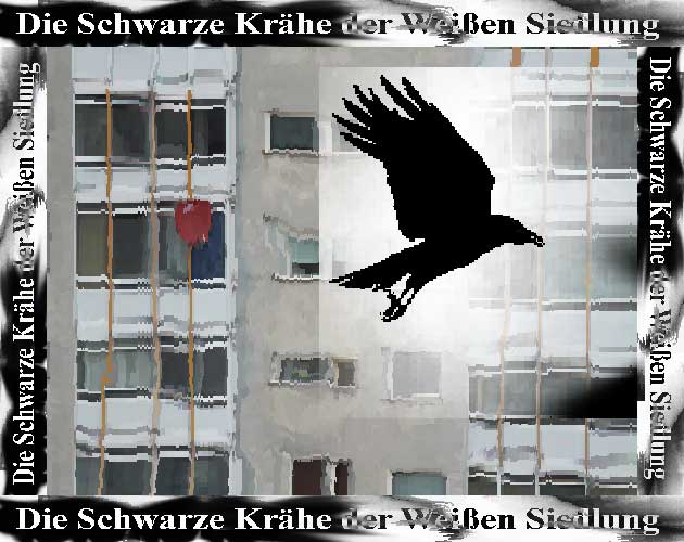 Cover image for Die Schwarze Krähe der Weißen Siedlung