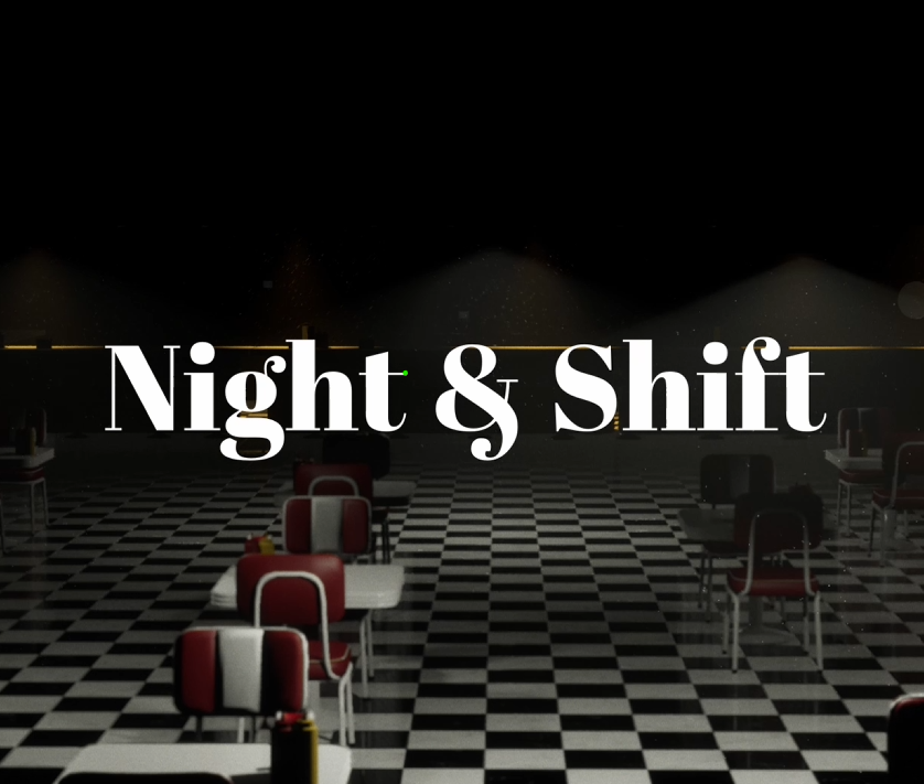 Night & Shift