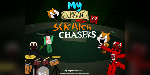 Cover image for My Singing Scratch Chasers