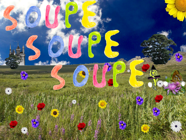 Cover image for Soupe soupe soupe . . .