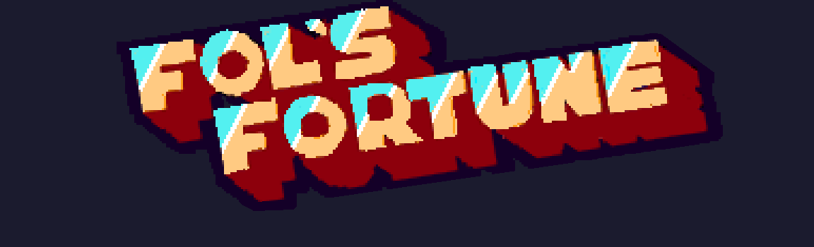 Fol's Fortune (86 Members)