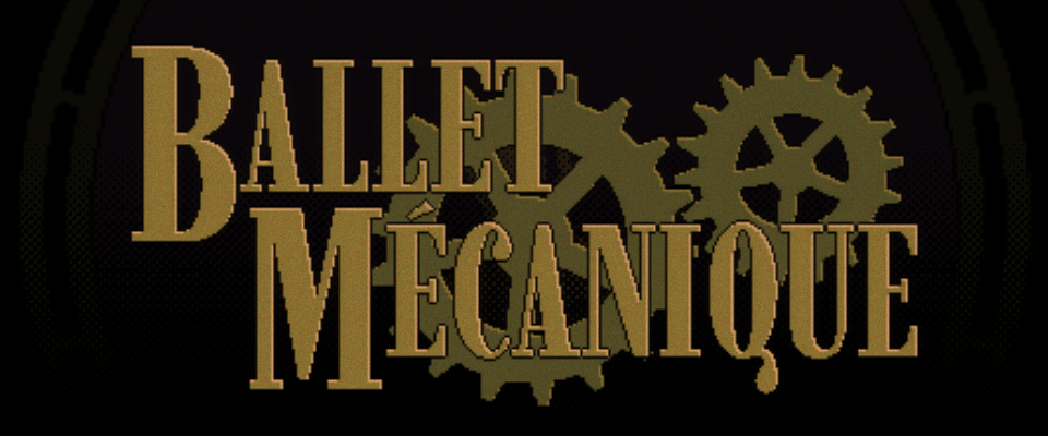 Ballet Mécanique
