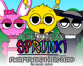 Sprunki Parodybox Refreshed (Team Anti-Michael Butler Edition)