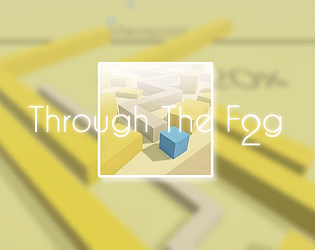 Through The Fog 2 [Free] [Other] [Windows]