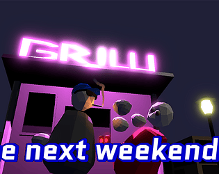The Next Weekend [Free] [Fighting] [Windows]