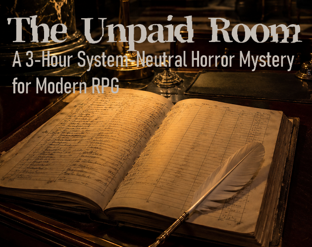 The Unpaid Room A 3-Hour System-Neutral Horror Mystery for Modern RPG cover