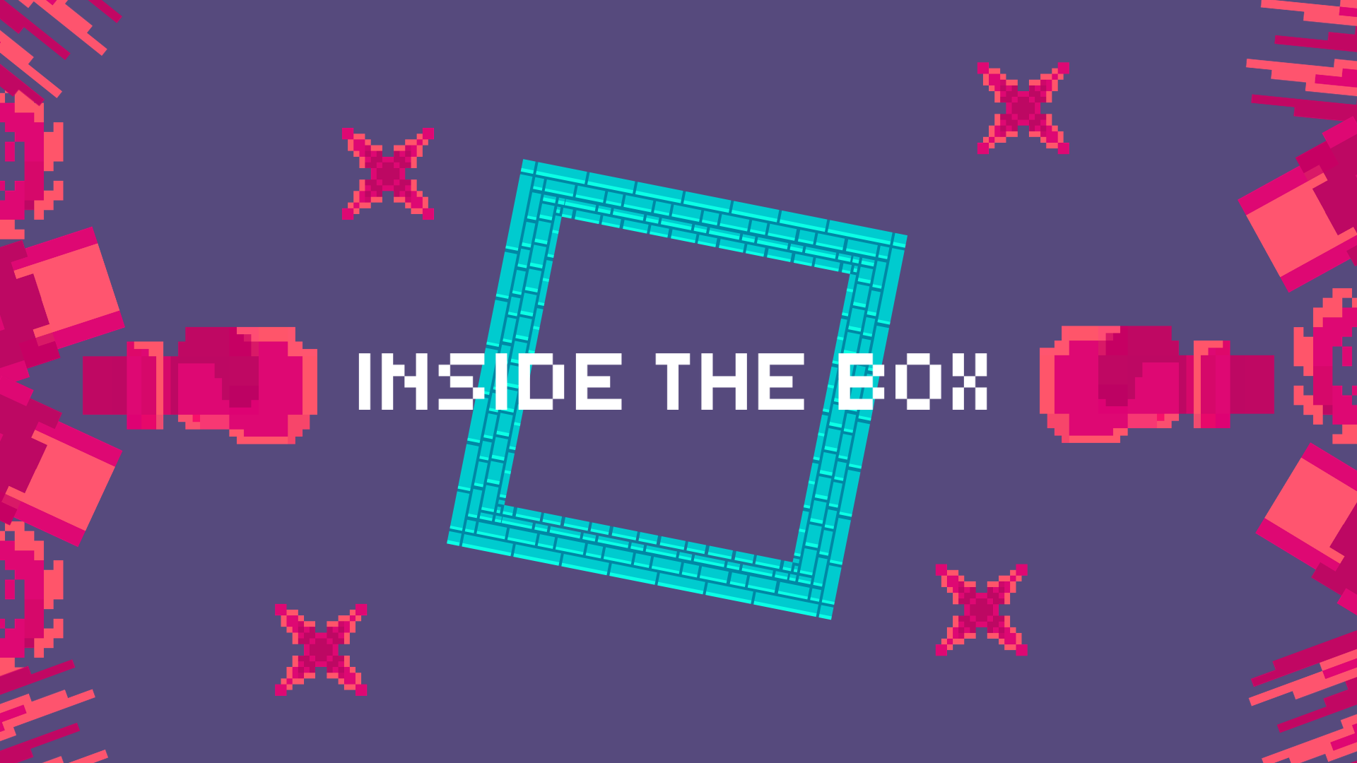 INSIDE THE BOX