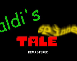 Baldi's Spinned Tale REMASTERED
