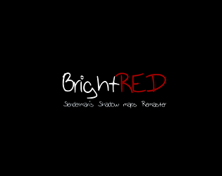 Project BrightRED (Slenderman's Shadow maps Remaster)