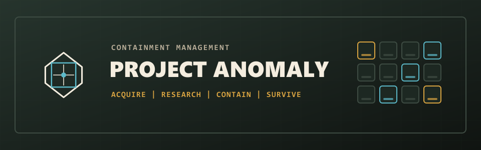 [PROJECT ANOMALY]