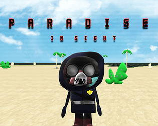 Paradise in Sight [Free] [Interactive Fiction]