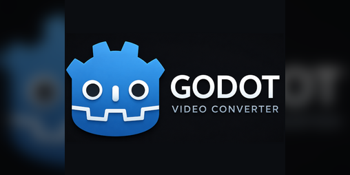 Cover image for Godot Video Converter