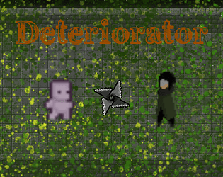 Deteriorator [Free] [Survival]