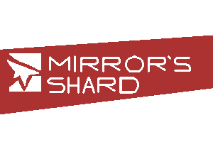 Mirror's Shard