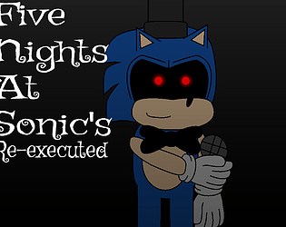 Five Nights at Sonic's Re-Executed [Free] [Survival] [Windows]