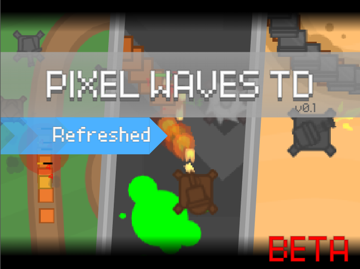 Pixel Waves TD: Refreshed by MCBGenius