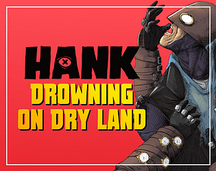 Hank: Drowning On Dry Land game screenshot