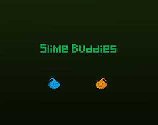Slime Buddies