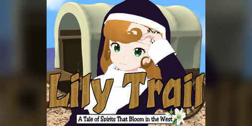 Cover image for Lily Trail: A Tale of Spirits that Bloom in the West