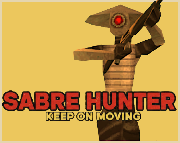 Cover image for Sabre Hunter Keep On Moving (Demo)
