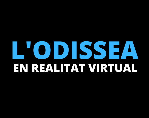 L'Odissea en realitat virtual