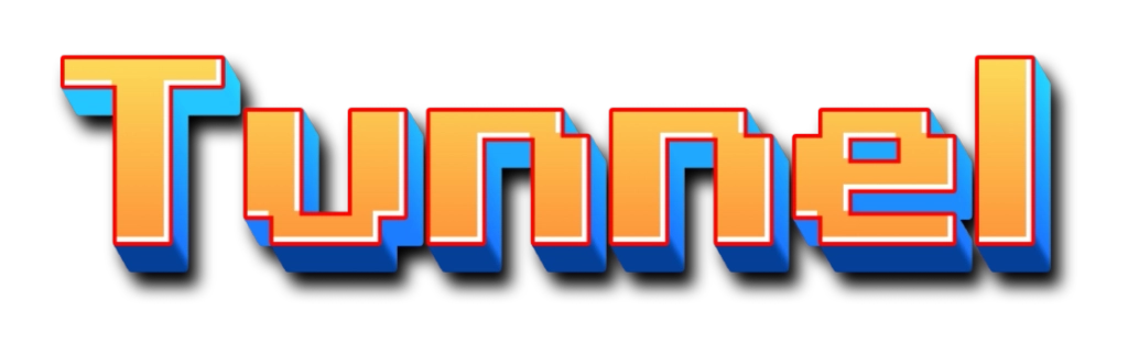 Tunnel