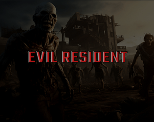 Evil Resident Level 2 [Free] [Survival]
