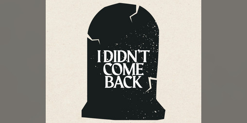 Cover image for I Didn't Come Back