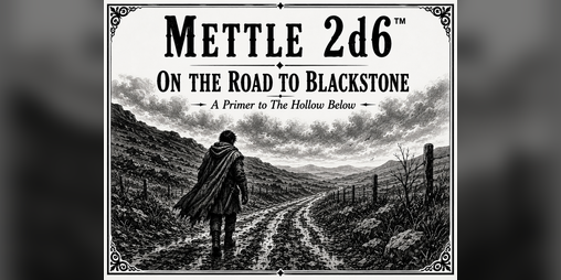 Cover image for The Road to Blackstone Primer to Hollow Below