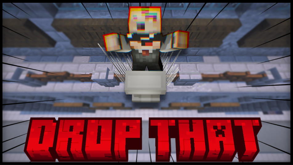 Drop That (Minecraft Minigame)