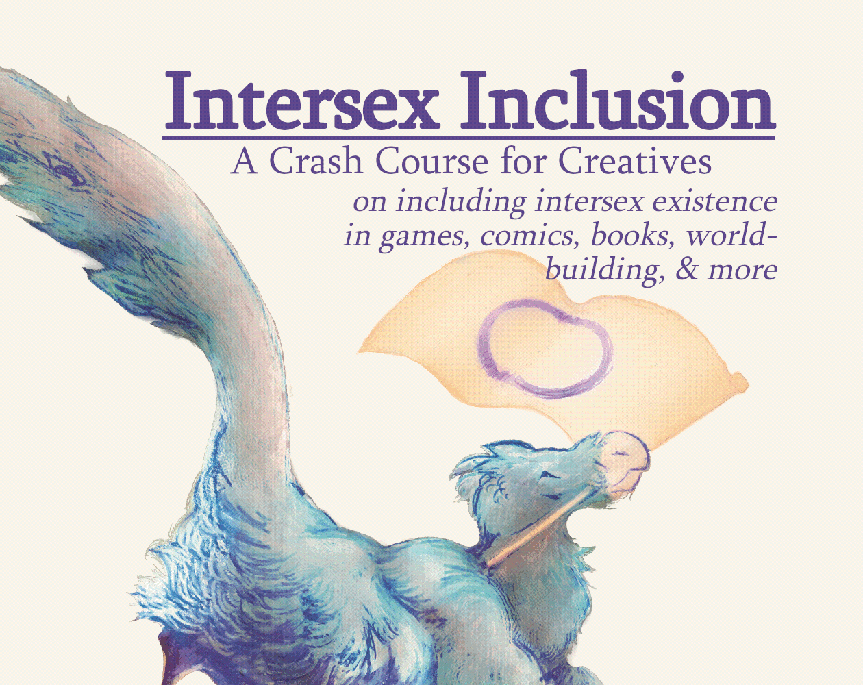 Cover image for Intersex Inclusion: A Crash Course for Creatives