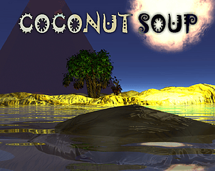 COCONUT SOUP [Free] [Simulation]