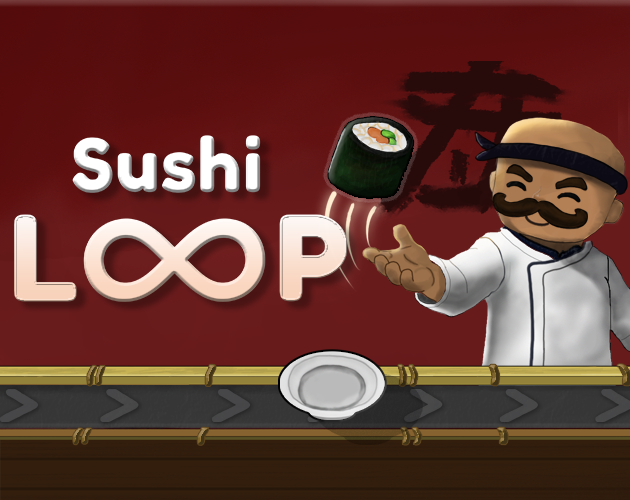 Sushi Loop (Jam Version) by Remote Game Studios
