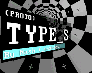 Play (Proto) TYPE_S here! Play (Proto) TYPE_S here!