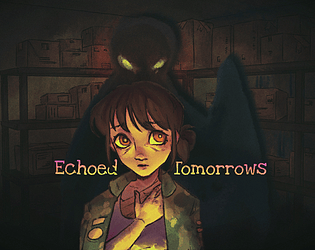 Echoed Tomorrows [Free] [Visual Novel]