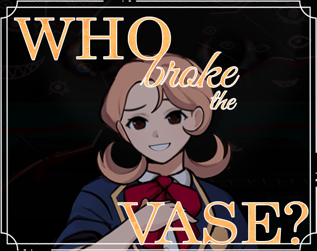 Who broke the vase? cover