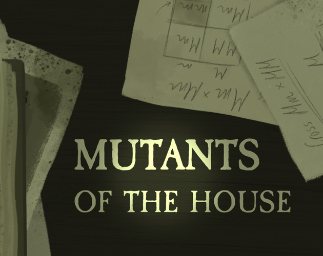 Cover image for Mutants of the House