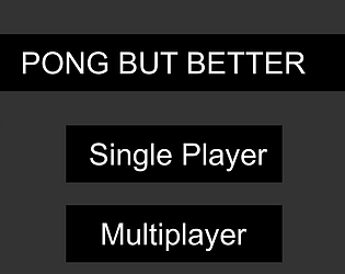 Pong But Better
