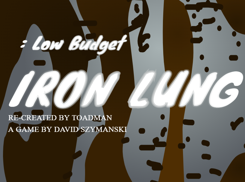 Low Budget Iron Lung V2.0 cover