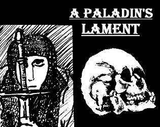 A Paladin's Lament