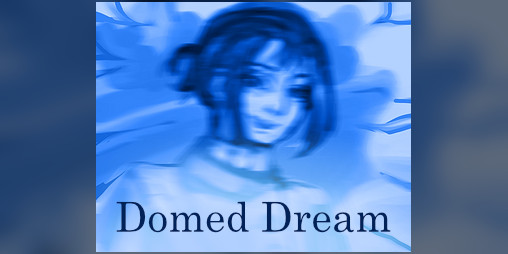 Cover image for Domed Dream (Demo)