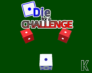 Die for a Challenge [Free] [Action] [Windows] [Linux]