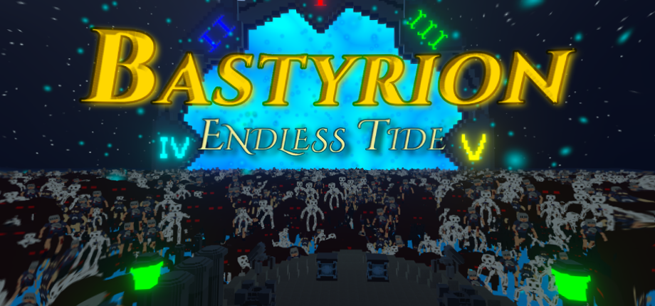 Bastyrion: Endless Tide